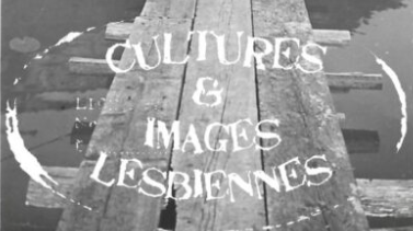 CIL (Cultures et Images Lesbiennes) - Institut du Genre