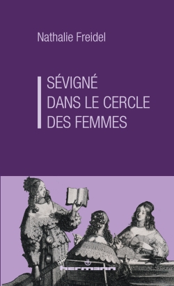 Sévigné, dans le cercle des femmes - Institut du Genre