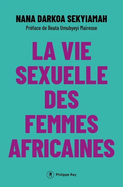 La vie sexuelle des femmes africaines - Institut du Genre