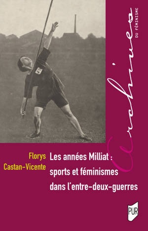 Les années Milliat&nbsp;: sports et féminismes dans l’entre-deux-guerres - Institut du Genre
