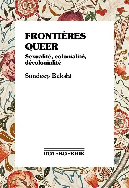 Frontières queer. Sexualité, colonialité, décolonialité - Institut du Genre
