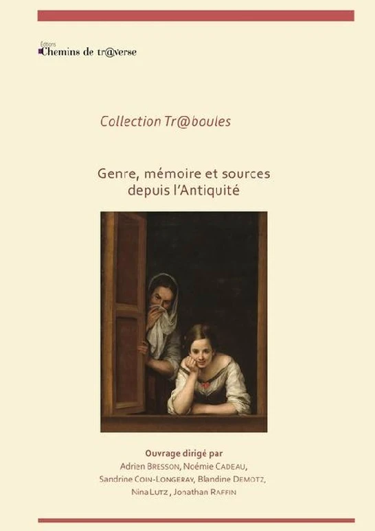 Genre, mémoire et sources depuis l&rsquo;Antiquité - Institut du Genre