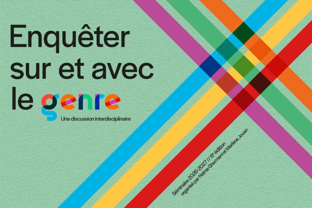 Enquêter sur et avec le genre&nbsp;: une discussion interdisciplinaire (2026-2027) - Institut du Genre